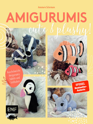 cover image of Amigurumis – cute and plushy!